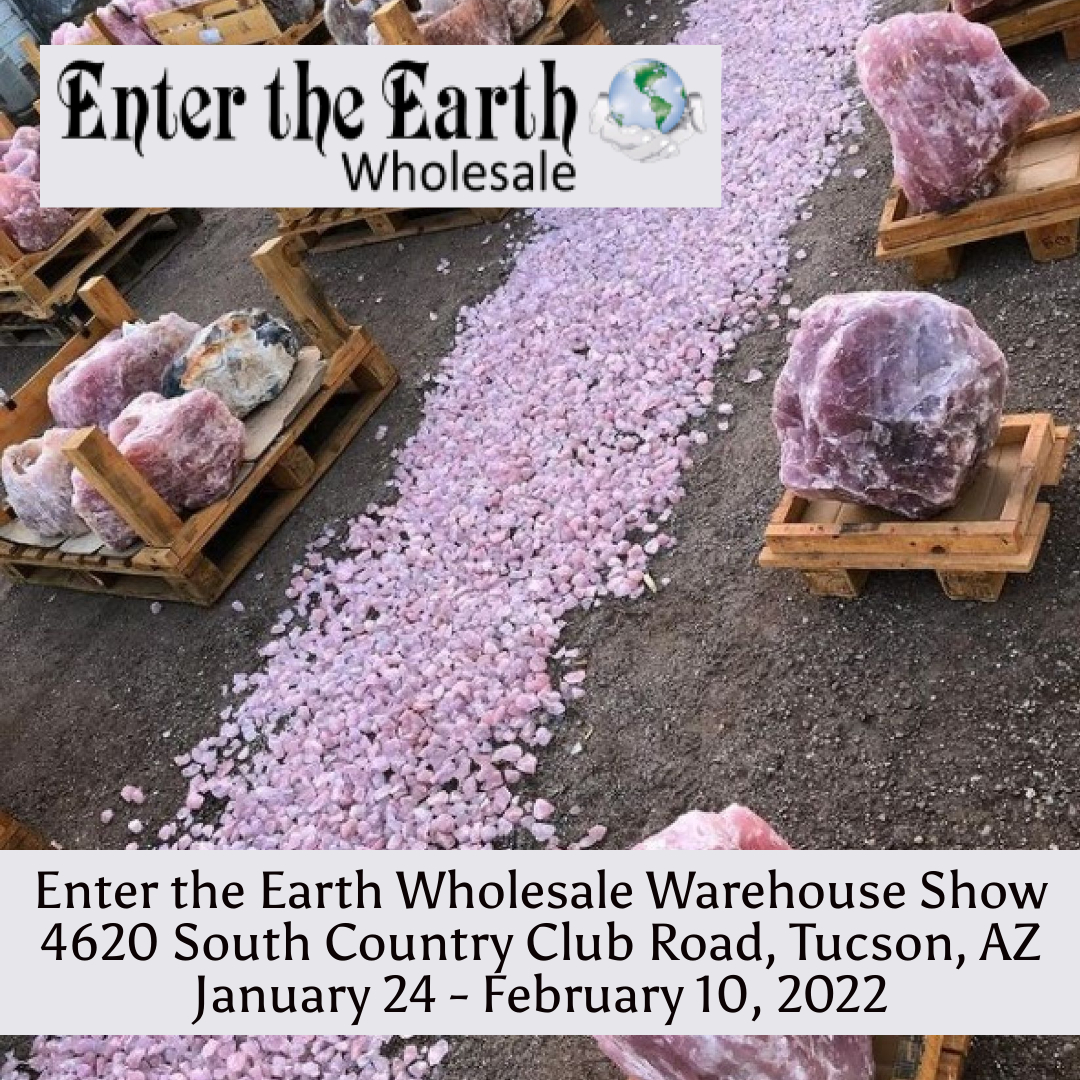Enter The Earth Wholesale Warehouse Show Tucson 2022