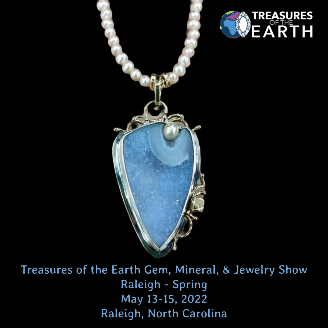 Treasures of the Earth Gem, Mineral & Jewelry Show - Raleigh - Spring 2022