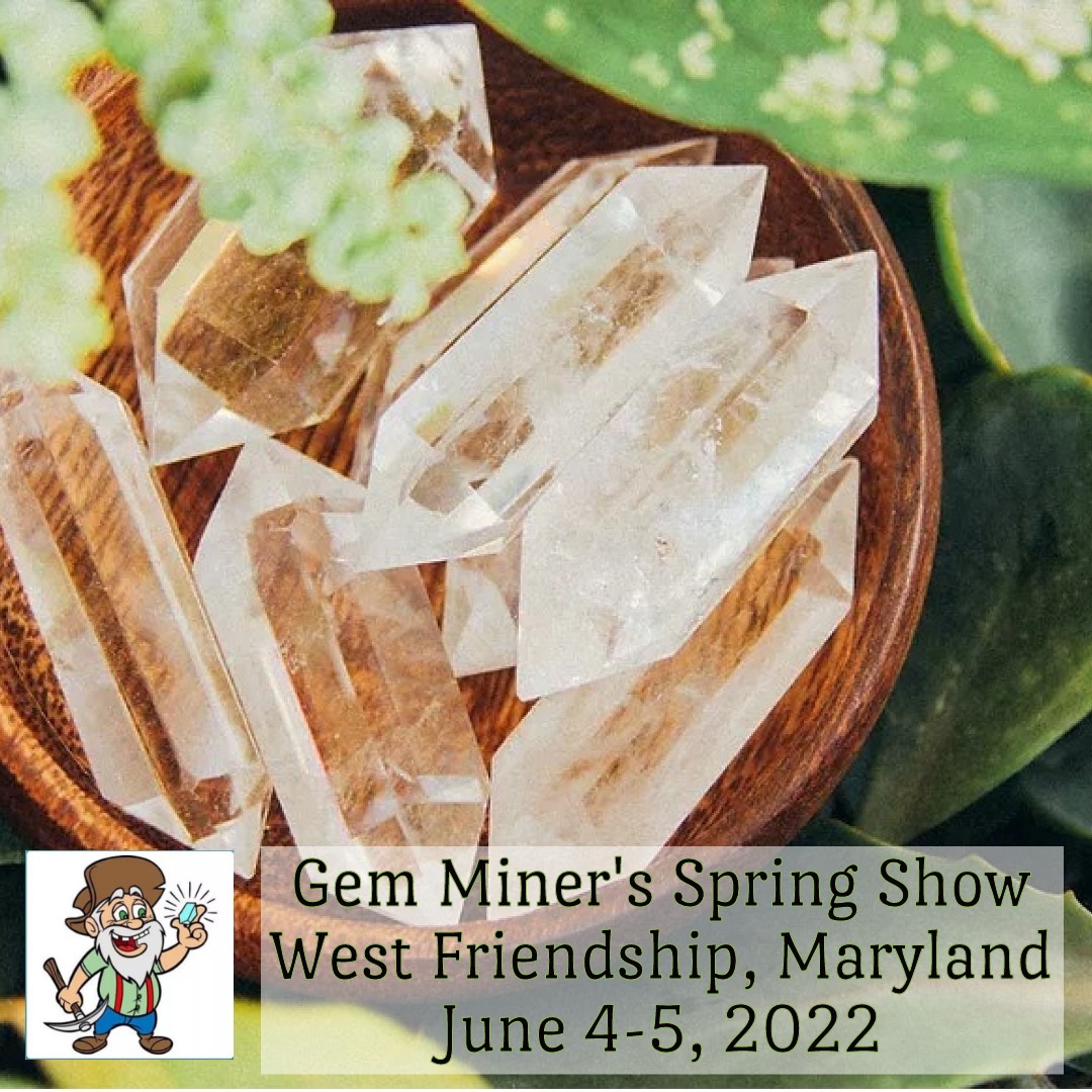 NEW SHOW - Gem Miner's Spring Show