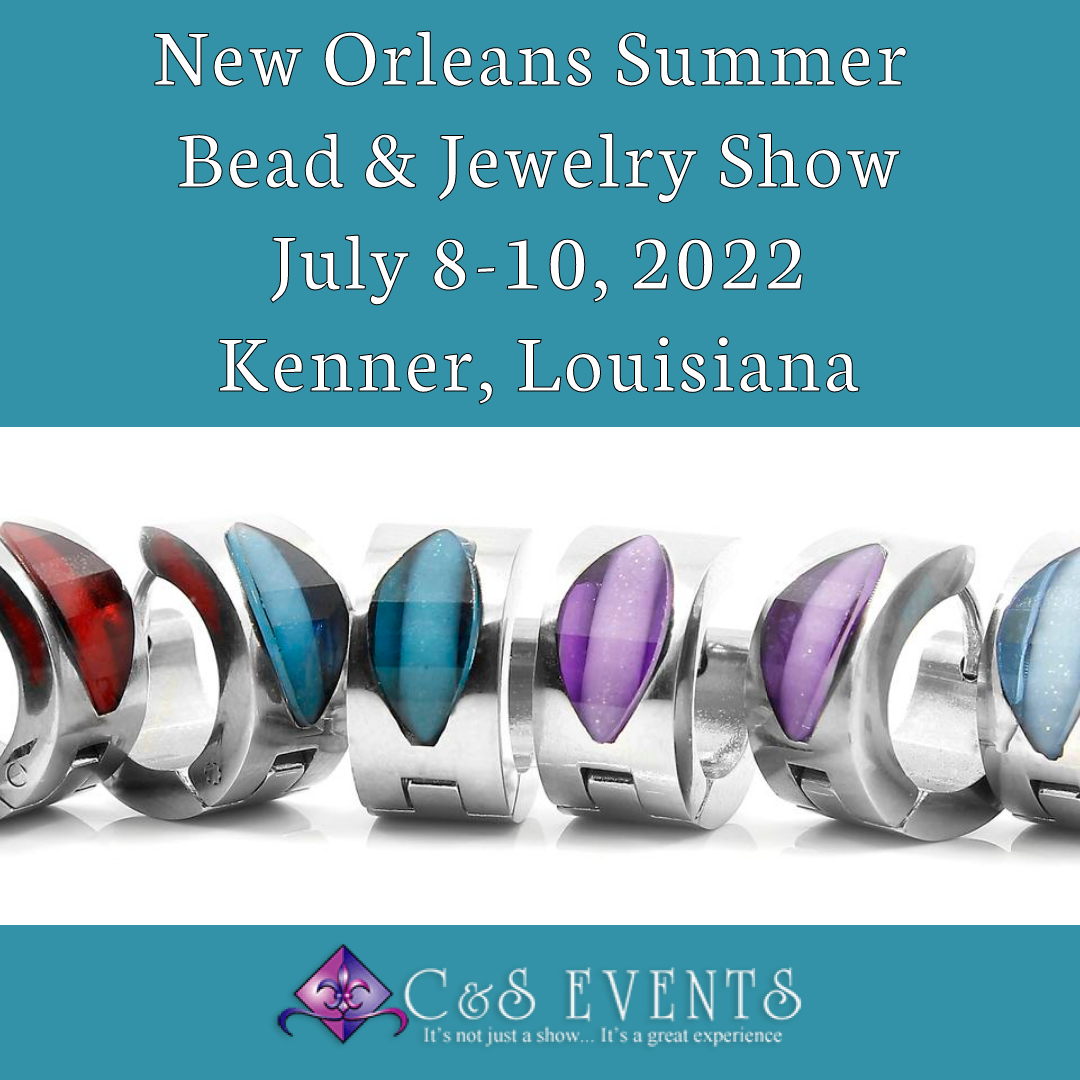 New Orleans Summer Bead & Jewelry Show 2022