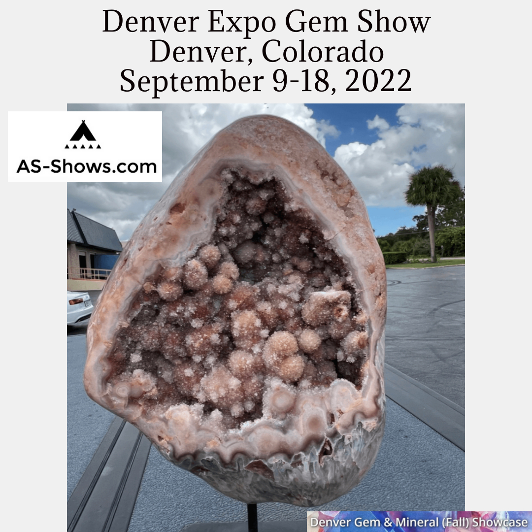 Denver Expo Gem Show 2022