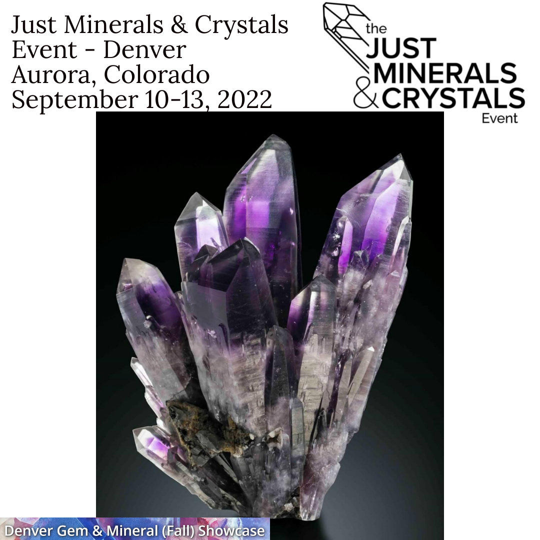 Just Minerals & Crystals Event - Denver 2022