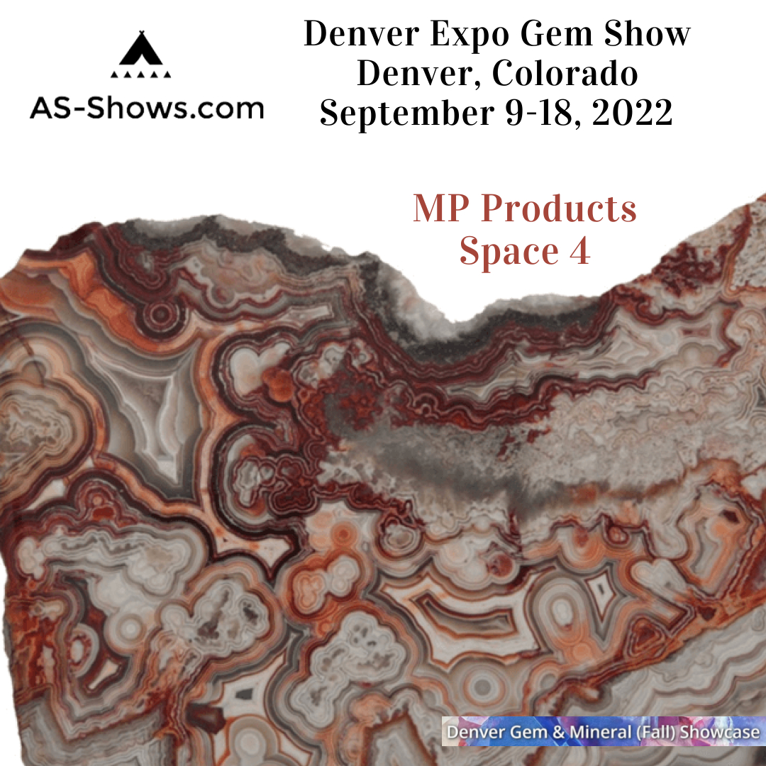 MP Products at the Denver Expo Gem Show