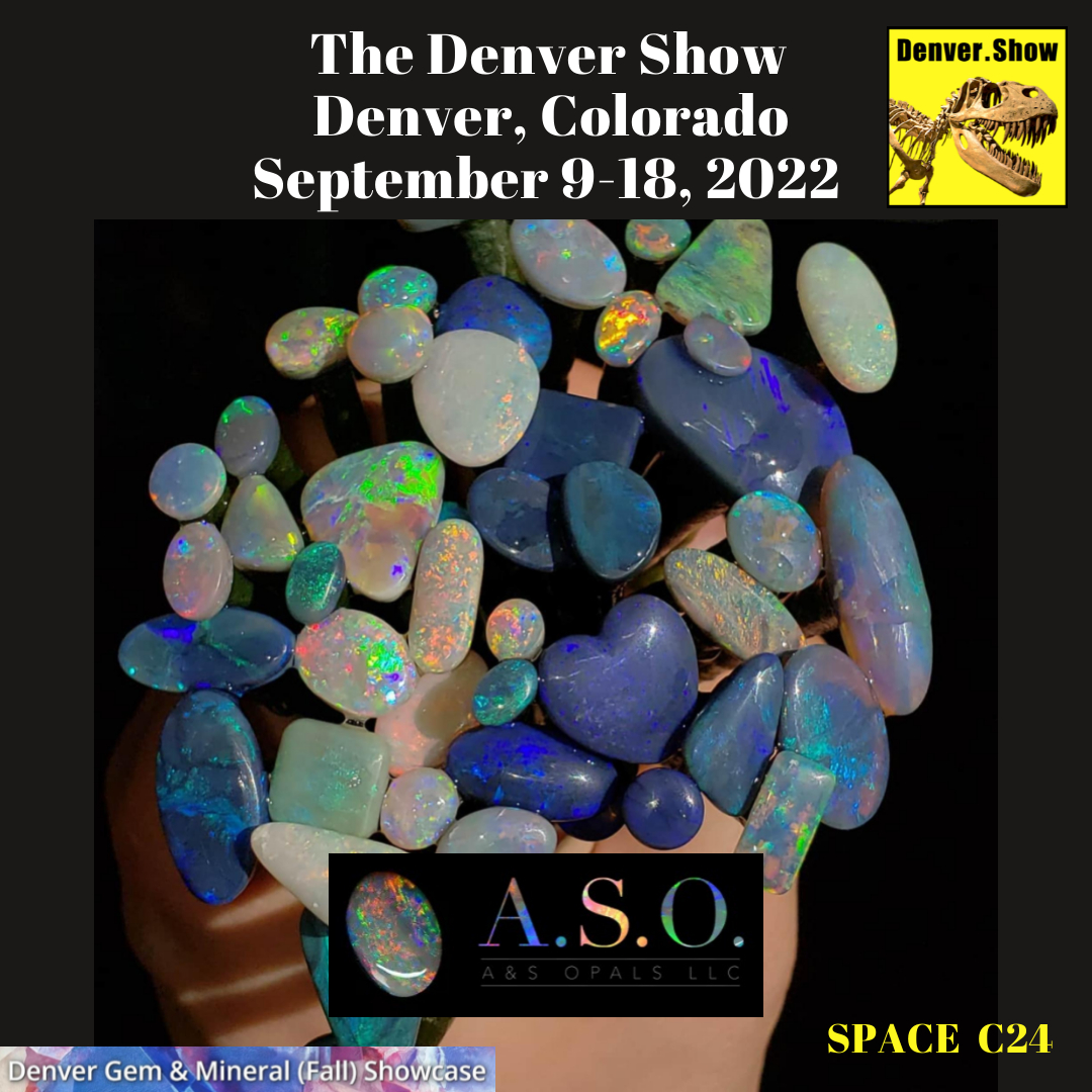 A&S Opals LLC at The Denver Show 2022