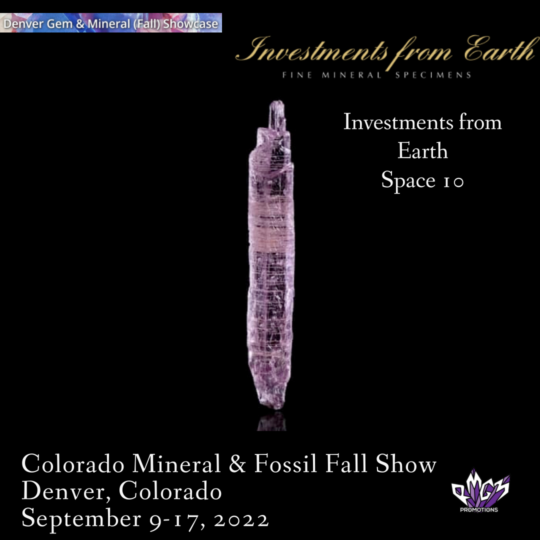 Investments from Earth at the Colorado Mineral & Fossil Fall Show 2022