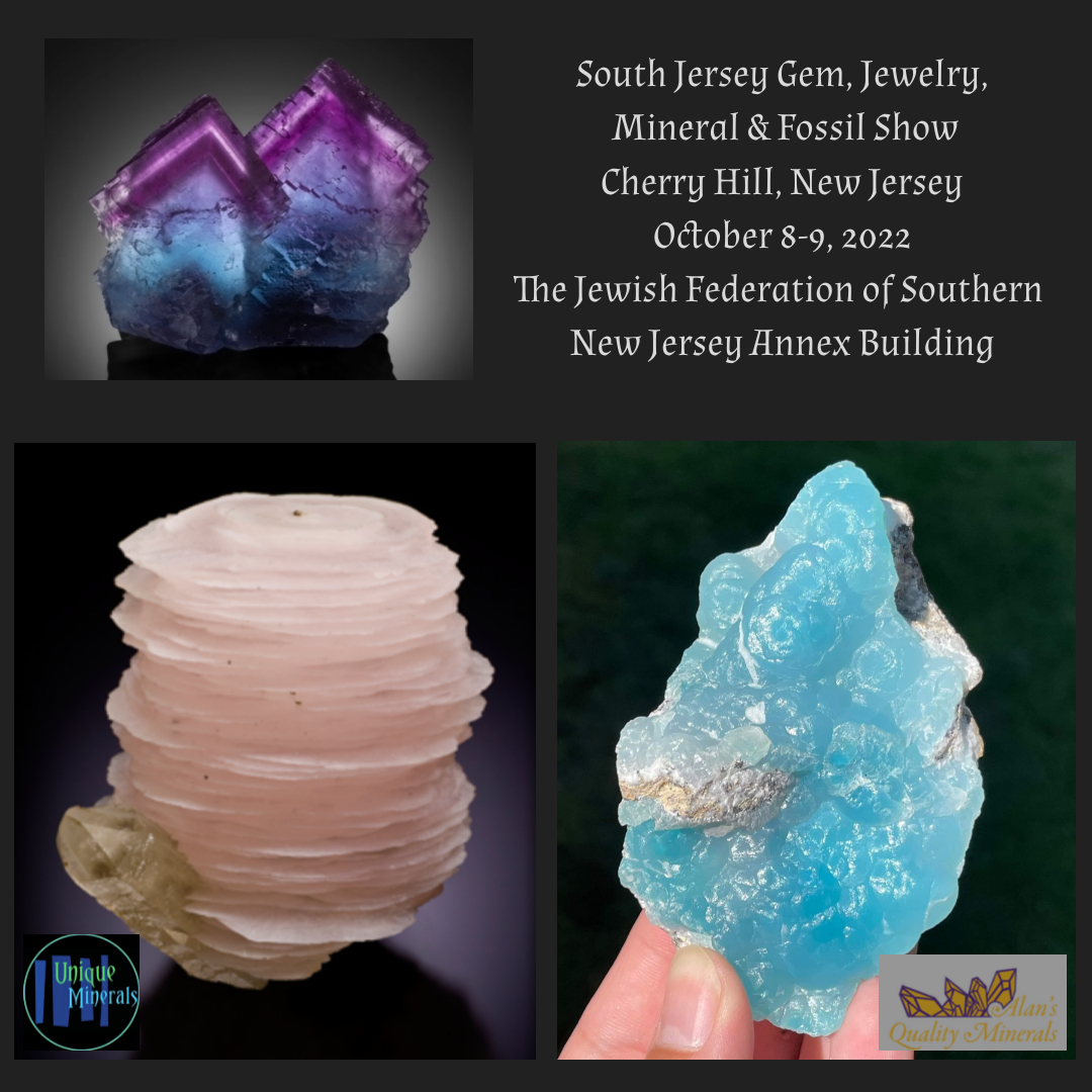 South Jersey Gem, Jewelry, Mineral, & Fossil Show Fall 2022