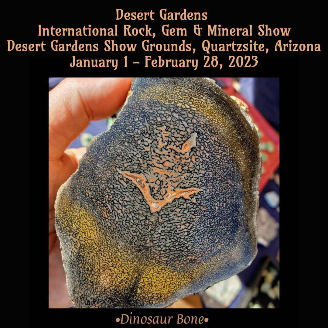 Desert Gardens International Rock, Gem & Mineral Show 2023