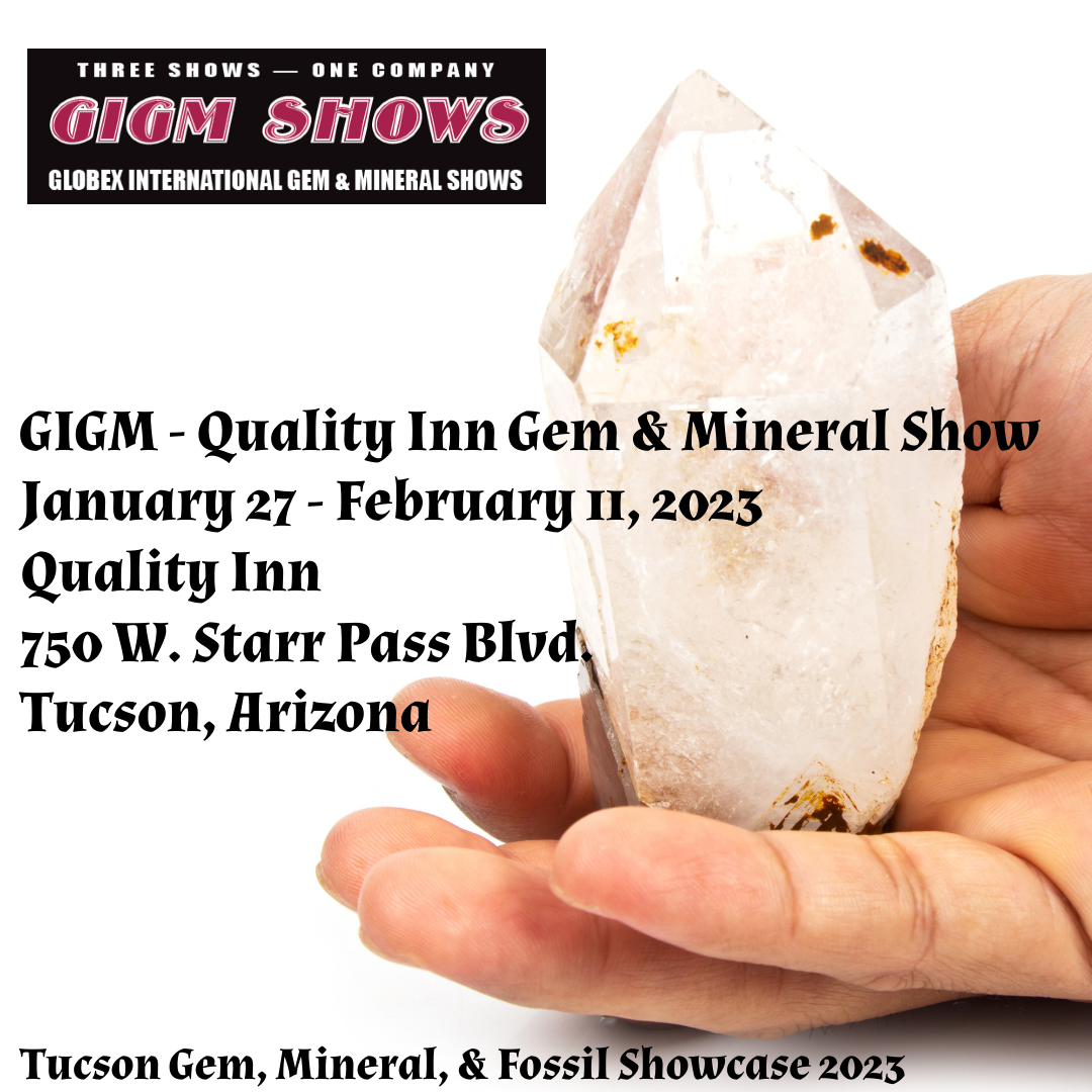 GIGM - Quality Inn Gem & Mineral Show 2023