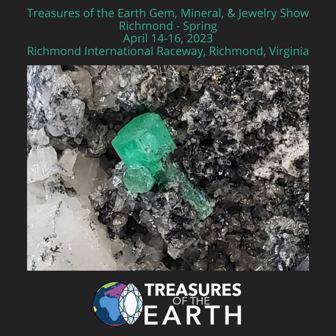 Treasures of the Earth Gem, Mineral, & Jewelry Show - Richmond - Spring 2023