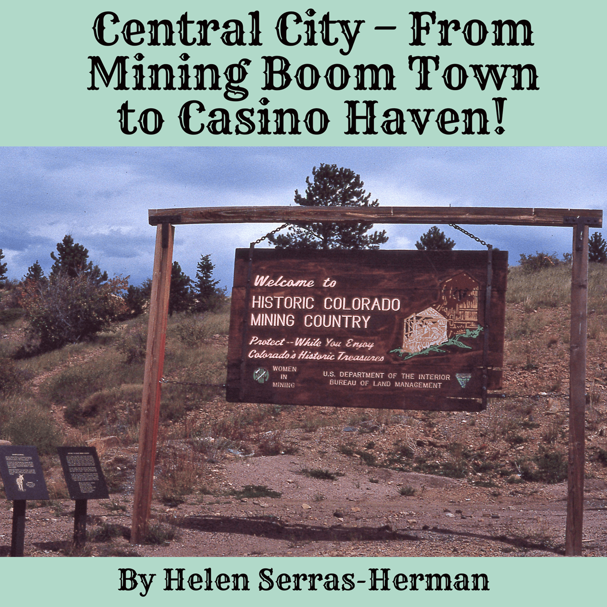 Central City - From Mining Boom Town to Casino Haven!