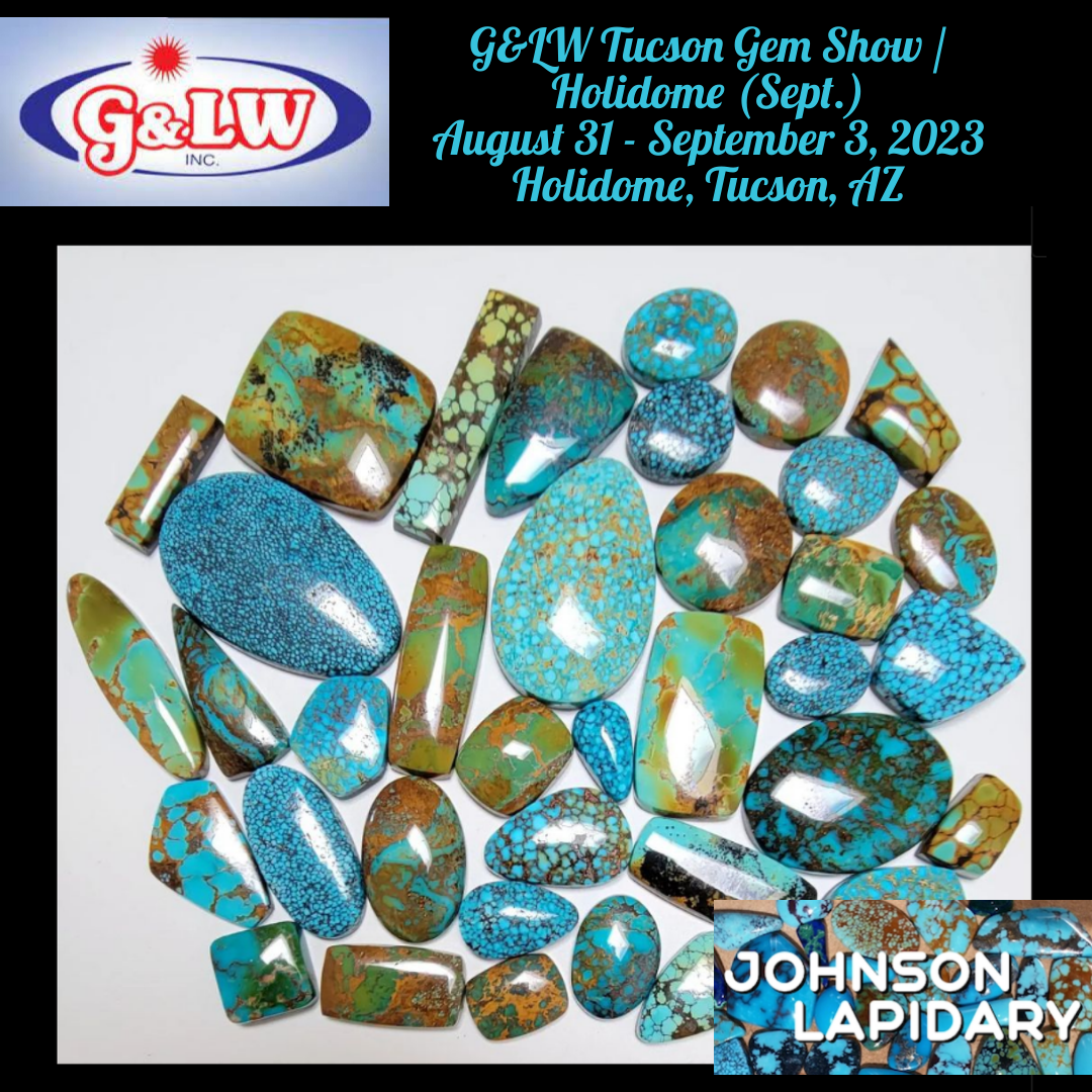 G&LW, Inc. Tucson Gem Show / Holidome (Sept.) 2023