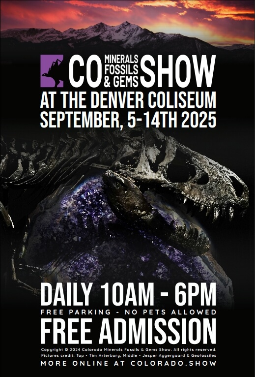 DENVER COLISEUM 2025 - Colorado Minerals Fossils & Gems Show