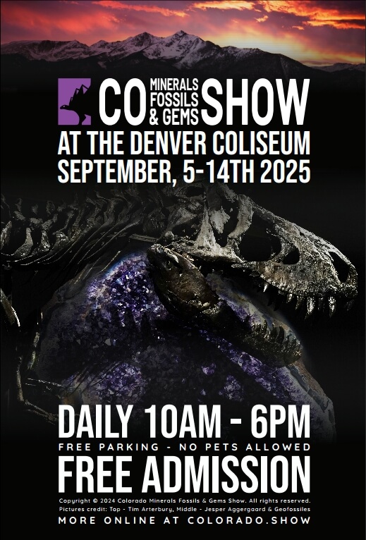 DENVER COLISEUM 2025 Colorado Minerals Fossils & Gems Show