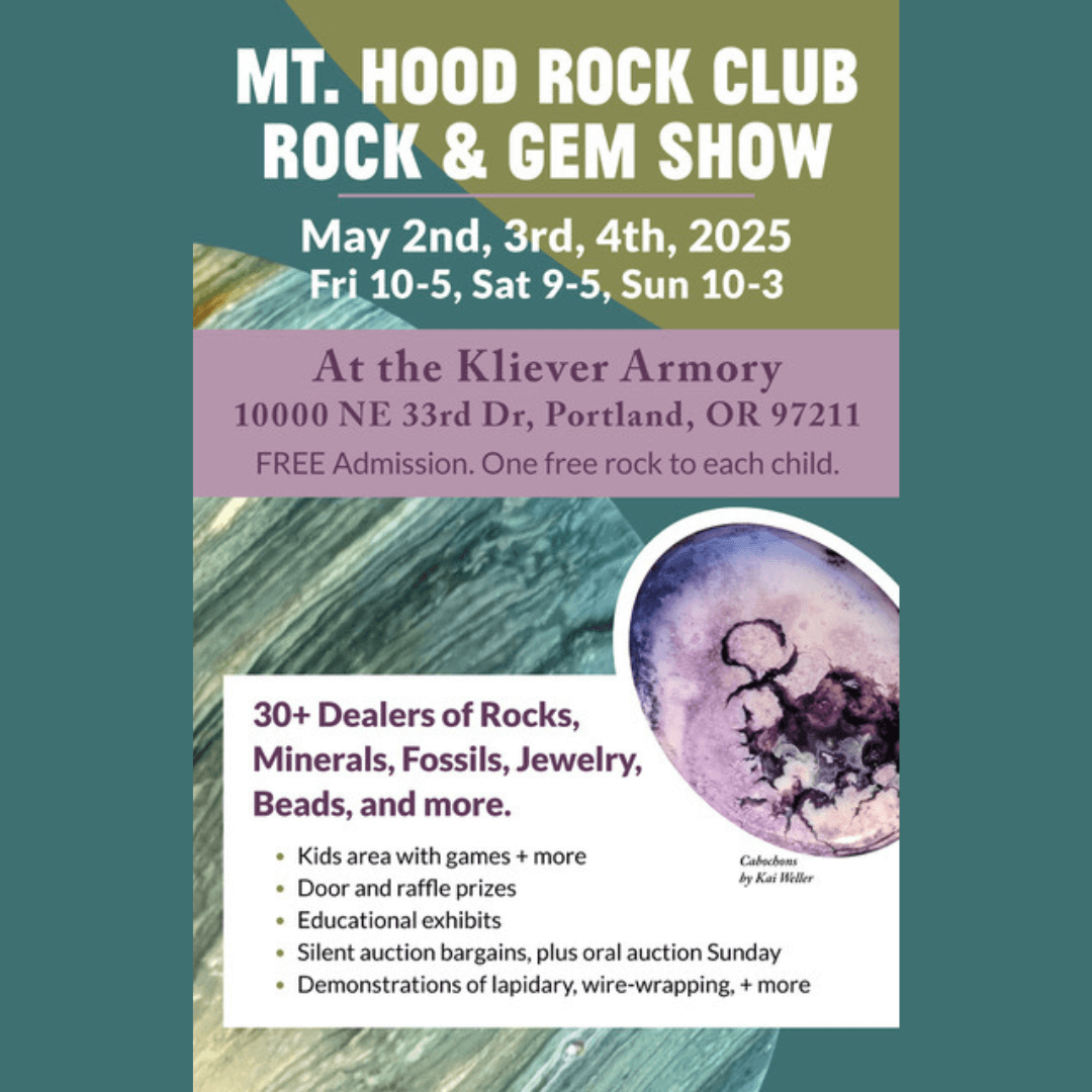 Mt. Hood Rock Club’s 2025 Annual Rock & Gem Show: A Free Event for All Ages