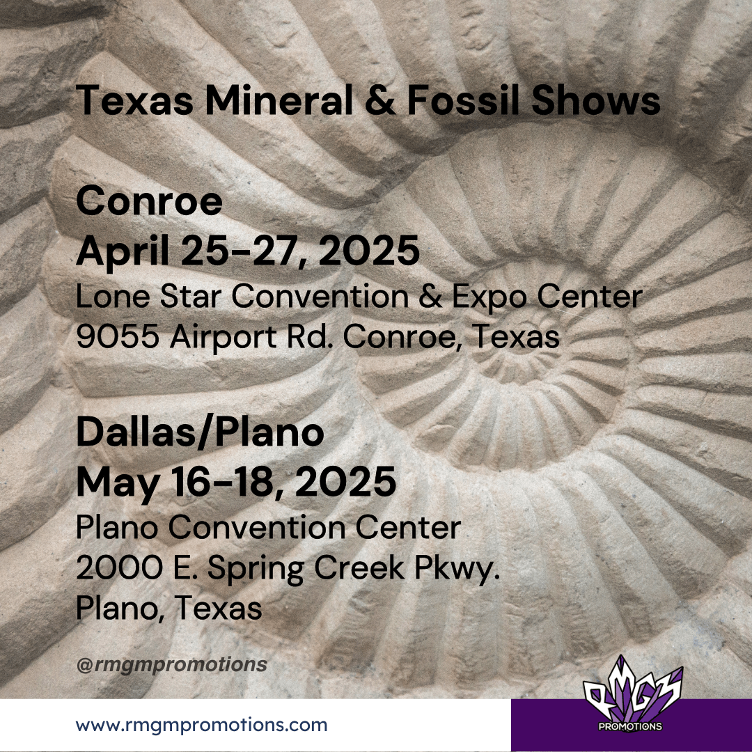 Texas Mineral & Fossil Shows: Two Exciting Events Coming to the Lone Star State