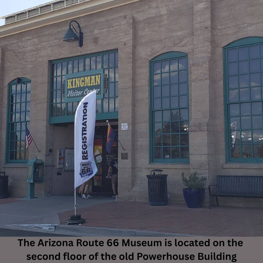 Kingman, Arizona – Route 66 Museum & Mohave Museum of History & Arts