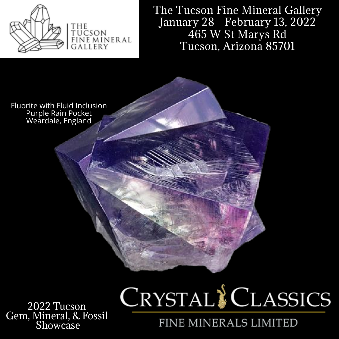 You can find Crystal Classics January 28th - February 13, 2022 at The Tucson Fine Mineral Gallery