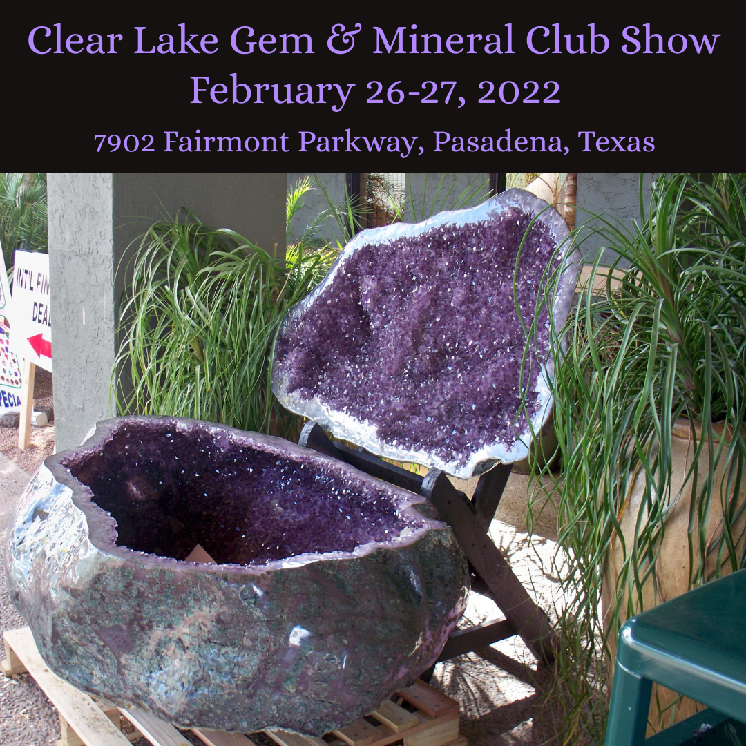 Clear Lake Gem & Mineral Club Show
