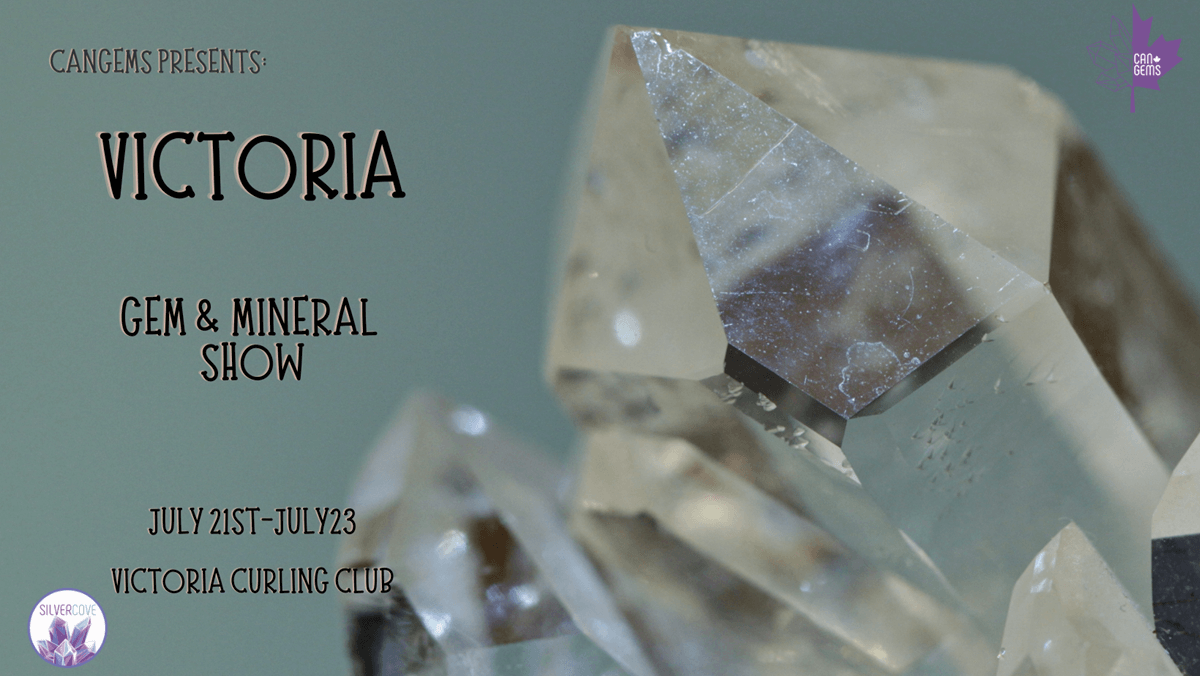 Victoria Gem & Mineral Show by CanGems